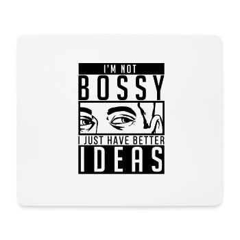 Ich bin nicht herrisch ich habe nur bessere ideen. - Mousepad (Querformat) - Weiß - Vorne
