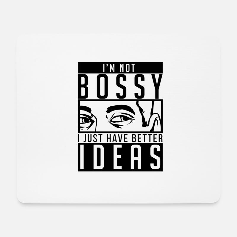 Ich bin nicht herrisch ich habe nur bessere ideen. - Mousepad (Querformat) - Weiß