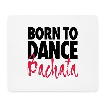 Born To Dance Bachata - Chemise Bachata - Tapis de souris (format paysage) - blanc - Devant