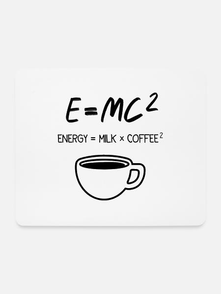 EnergyMilkCoffee - Mousepad (Querformat) - Weiß