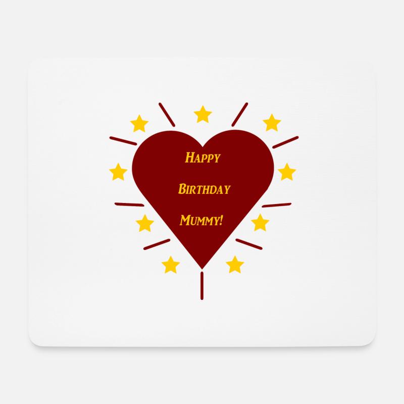 Happy Birthday Mummy - Mouse Pad (horizontal) - white