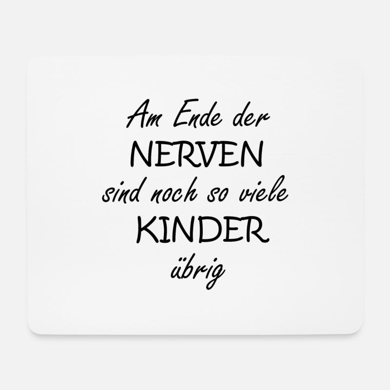 Ende der Nerven... - Mousepad (Querformat) - Weiß