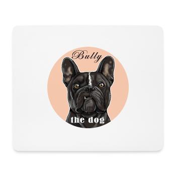 Français T-shirt Bulldog. BULLY le chien. - Tapis de souris (format paysage) - blanc - Devant