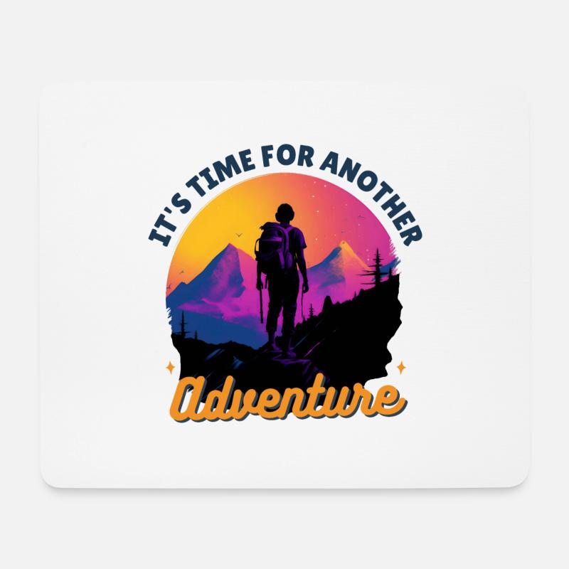 Es ist Zeit für ein weiteres Abenteuer - Mousepad (Querformat) - Weiß