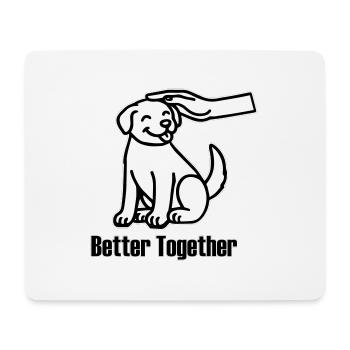 Hand petting a dog - Better together design - Mouse Pad (horizontal) - white - Front