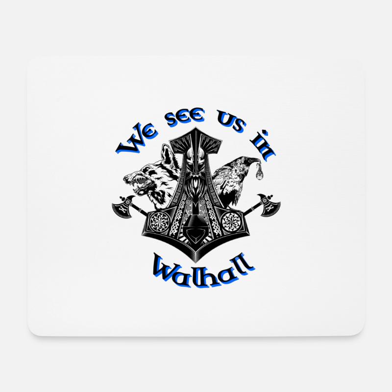 We see us in Walhall - Mousepad (Querformat) - Weiß