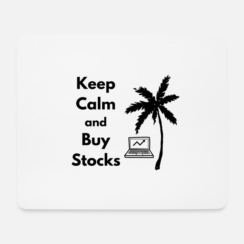 Keep Calm and Buy Stocks - Mousepad (Querformat) - Weiß