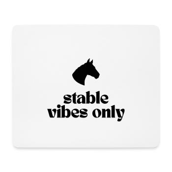 Stable Vibes Only - Design für alle Pferdefans! - Mousepad (Querformat) - Weiß - Vorne