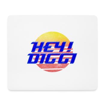 Hey Diggi - Mousepad (Querformat) - Weiß - Vorne