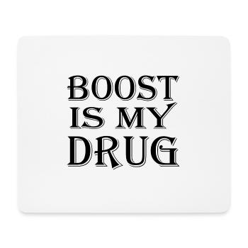Boost is my Drug Auto Tuning Leidenschaft Geschenk - Mousepad (Querformat) - Weiß - Vorne