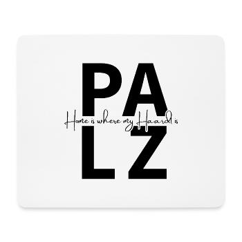 Palz - Home Is Where My Haardt Is - Mousepad (Querformat) - Weiß - Vorne