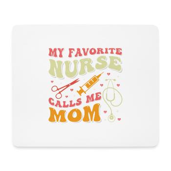 Meine Lieblings Krankenschwerster nennt mich Mama - Mousepad (Querformat) - Weiß - Vorne
