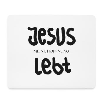 Jesus Meine Hoffnung Lebt - Mousepad (Querformat) - Weiß - Vorne