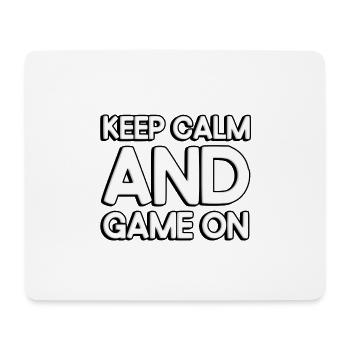 Keep calm and game on - Mouse Pad (horizontal) - white - Front