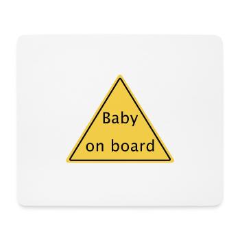 Baby on board - Mousepad (Querformat) - Weiß - Vorne