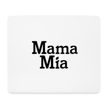 Mama Mia - Mousepad (Querformat) - Weiß - Vorne