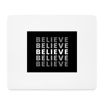 Believe - Mousepad (Querformat) - Weiß - Vorne