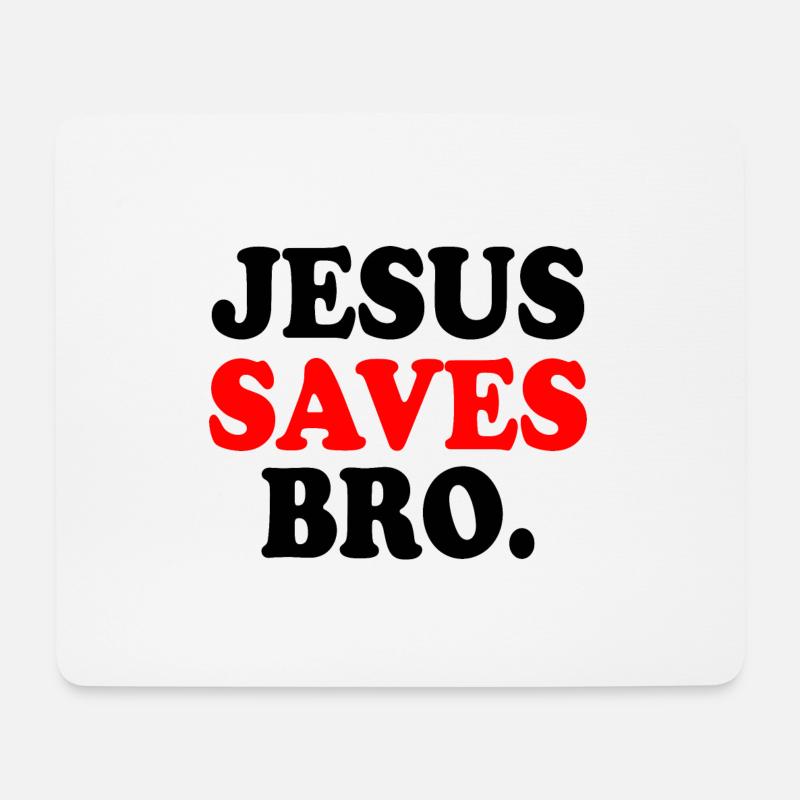 Jesus saves bro - Mousepad (Querformat) - Weiß