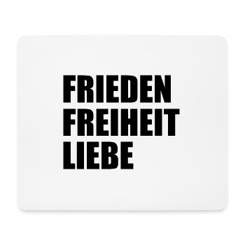 Frieden freiheit liebe - Mousepad (Querformat) - Weiß - Vorne