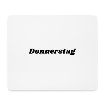 Donnerstag Schriftzug - Mousepad (Querformat) - Weiß - Vorne