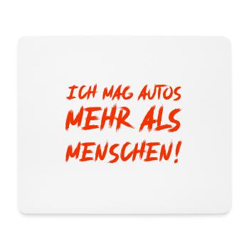 Ich mag Autos mehr als Menschen - Mousepad (Querformat) - Weiß - Vorne