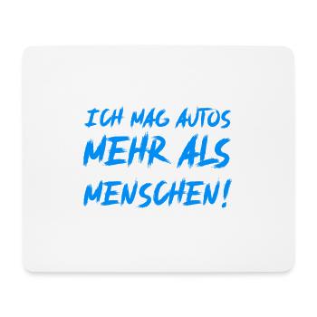 Ich mag Autos mehr als Menschen - Mousepad (Querformat) - Weiß - Vorne