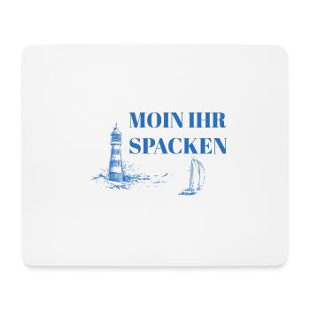 Moin Ihr Spacken Segeln Leuchtturm Geschenk - Mousepad (Querformat) - Weiß - Vorne