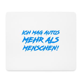 Ich mag Autos mehr als Menschen - Mousepad (Querformat) - Weiß - Vorne