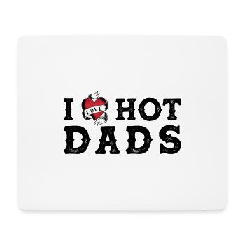 I Love My Hot Dads I Heart My Hot Dads Vintage - Mouse Pad (horizontal) - white - Front