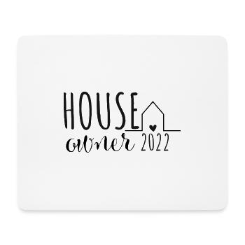 Houseowner 2022 Home Builder Homeowners Dream House - Mouse Pad (horizontal) - white - Front