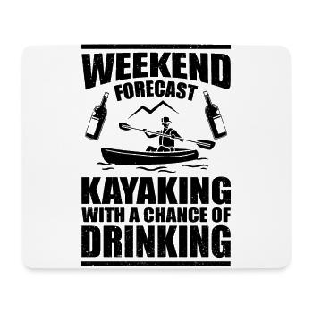Weekend Foreacst 100% Chance Of Kayaking Rower Row - Mousepad (Querformat) - Weiß - Vorne