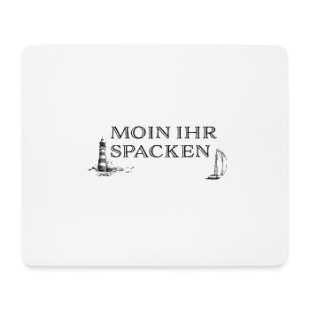 Moin Ihr Spacken Segeln Leuchtturm Geschenk - Mousepad (Querformat) - Weiß - Vorne