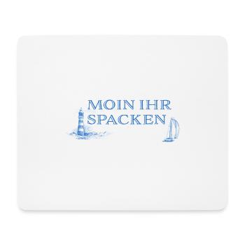 Moin Ihr Spacken Segeln Leuchtturm Geschenk - Mousepad (Querformat) - Weiß - Vorne