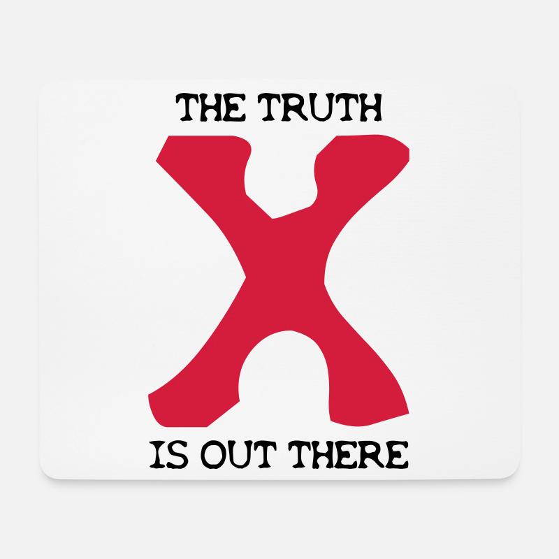 the Truth is out there - Tapis de souris (format paysage) - blanc