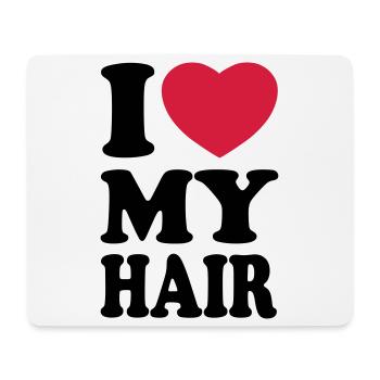 I love my hair - J'aime mes cheveux - Tapis de souris (format paysage) - blanc - Devant