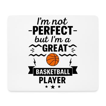 Nicht perfekt aber ein super Basketballer - Mousepad (Querformat) - Weiß - Vorne