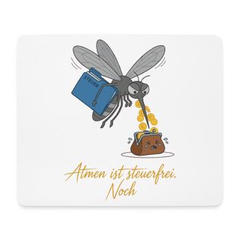 Atmen ist steuerfrei. Noch ! - Mousepad (Querformat) - Weiß - Vorne