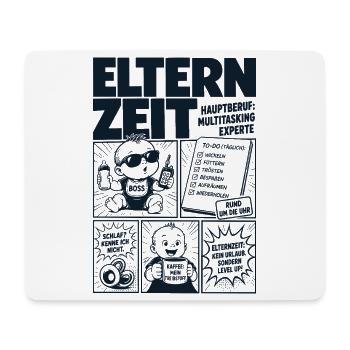 Elternzeit Multitasking Experte - Mousepad (Querformat) - Weiß - Vorne