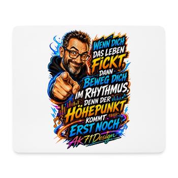 Frecher Lebensspruch – Der Höhepunkt kommt noch - Mousepad (Querformat) - Weiß - Vorne