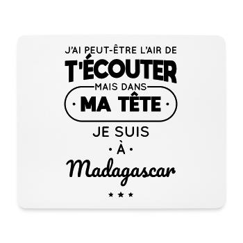 Dans ma tête je suis à Madagascar - Tapis de souris (format paysage) - blanc - Devant