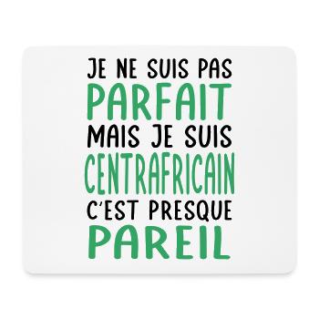 Je ne suis pas parfait mais je suis Centrafricain - Tapis de souris (format paysage) - blanc - Devant