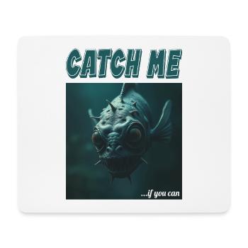 Shirt für Angler | Catch me if you can - Mousepad (Querformat) - Weiß - Vorne