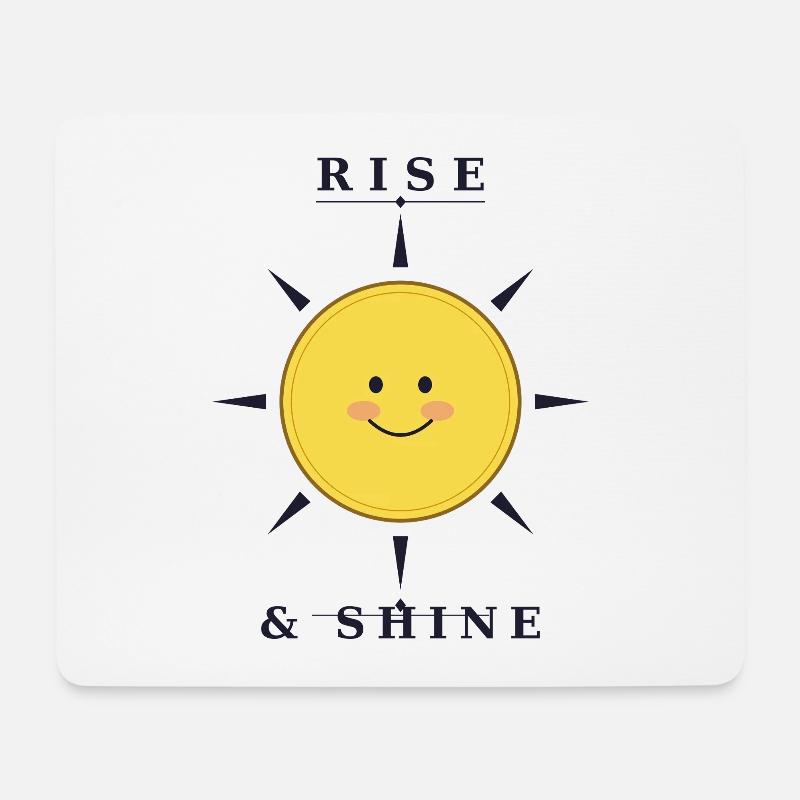 RISE AND SHINE - Mouse Pad (horizontal) - white