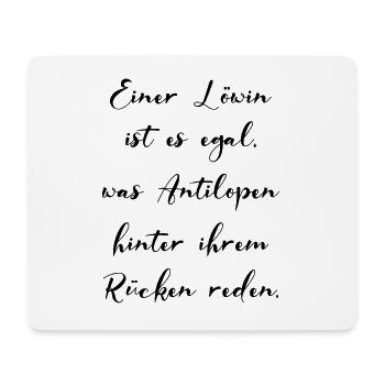 Löwin Ist Es Egal Was Hinterm Rücken Geredet Wird - Mousepad (Querformat) - Weiß - Vorne