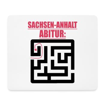 Abschluss Prüfung Sprüche Witze Abi Sachsen-Anhalt - Mousepad (Querformat) - Weiß - Vorne