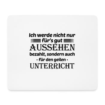 Lehrer Lehrerin Spruch Lustig Witzig Geschenk - Mousepad (Querformat) - Weiß - Vorne