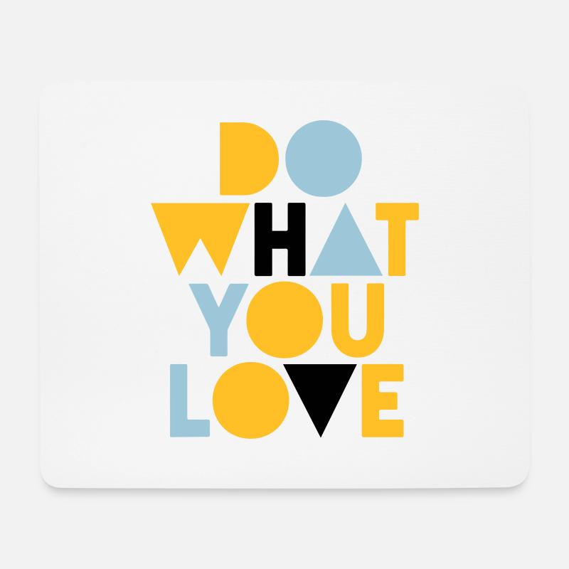 do what you love - Mousepad (Querformat) - Weiß