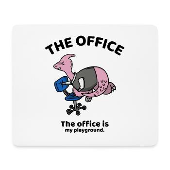 The office is my playground - The office - Mousepad (Querformat) - Weiß - Vorne