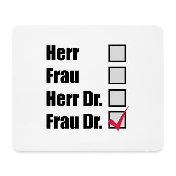 Frau Dr. - Mousepad (Querformat) - Weiß - Vorne