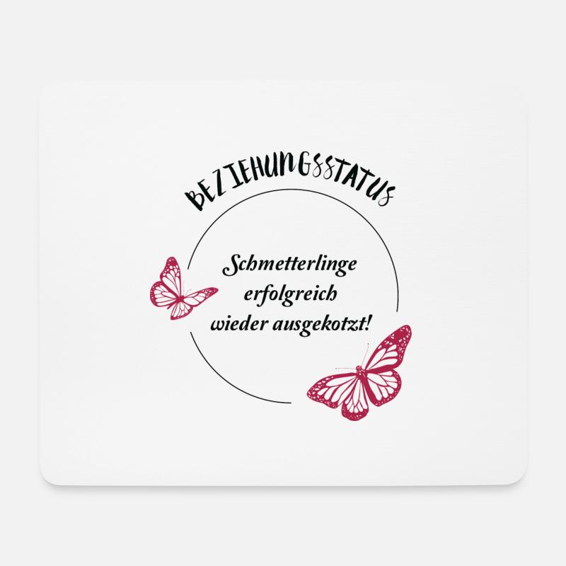 Single Beziehungsstatus Schmetterlinge ausgekotzt - Mousepad (Querformat) - Weiß